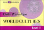 Daily Warm-Ups: World Cultures Level II