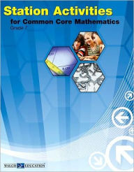 Station Activities for Common Core State Standards Mathematics, Grade 7