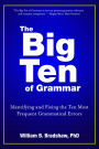 The Big Ten of Grammar: Identifying and Fixing the Ten Most Frequent Grammatical Errors