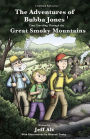 The Adventures of Bubba Jones?: Time Traveling Through the Great Smoky Mountains