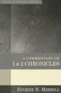 A Commentary on 1 & 2 Chronicles