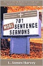 701 More Sentence Sermons: Attention-Getting Quotes for Church Signs, Bulletins, Newsletters, and Sermons