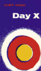 Day X