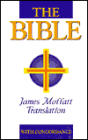 The Bible: James Moffatt Translation