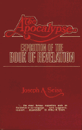 The Apocalypse: Exposition of the Book of Revelation