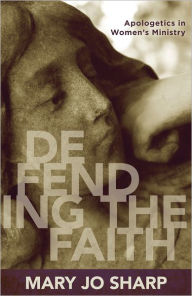 Defending the Faith