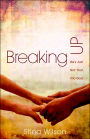 Breaking Up: He's Just Not That into God