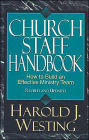 Church Staff Handbook: How to Build an Effective Ministry Team / Edition 2