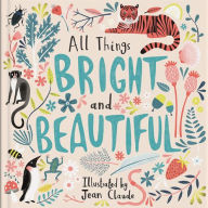 Title: All Things Bright and Beautiful, Author: Jean Claude