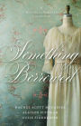 Something Borrowed: A Historical Romance Collection