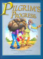 Pilgrim's Progress: A Retelling of John Bunyan's Classic