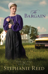 Title: The Bargain: A Novel, Author: Stephanie Reed