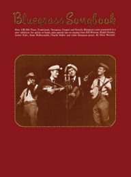 Title: Bluegrass Songbook: Melody/Lyrics/Chords, Author: Peter Wernick