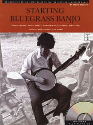 Title: Starting Bluegrass Banjo, Author: Robin Roller
