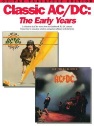 Title: Classic AC/DC: The Early Years / Edition 1, Author: AC/DC
