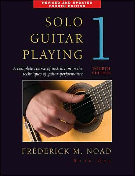 Solo Guitar Playing - Book 1, 4th Edition / Edition 4