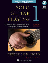 Title: Solo Guitar Playing - Book 1, 4th Edition Book/Online Audio / Edition 4, Author: Frederick Noad