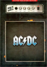 Title: AC/ DC : Backtracks, Guitar Tablature Edition, Author: David Bradley