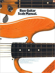 Title: Bass Guitar Scale Manual, Author: Harvey Vinson