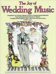 Title: The Joy of Wedding Music, Author: Denes Agay