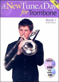 Title: New Tune Day for Trombone Book 1, Author: Amos Miller