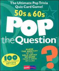 Title: Pop the Question 50s & 60s