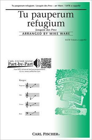 Tu Pauperum Refugium (Thou Art the Refuge of the Poor)