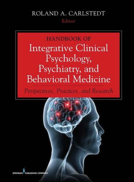 Handbook Of Integrative Clinical Psychology, Psychiatry, And Behavioral ...