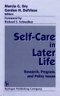 Self Care in Later Life: Research, Program, and Policy Issues / Edition 1