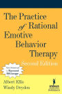 The Practice of Rational Emotive Behavior Therapy / Edition 2