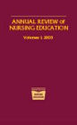 Annual Review of Nursing Education, Volume 1, 2003 / Edition 1