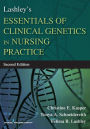 Lashley's Essentials of Clinical Genetics in Nursing Practice / Edition 2