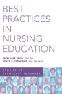 Best Practices in Nursing Education: Stories of Exemplary Teachers