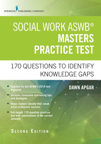 Social Work ASWB Masters Practice Test, Second Edition: 170 Questions to Identify Knowledge Gaps