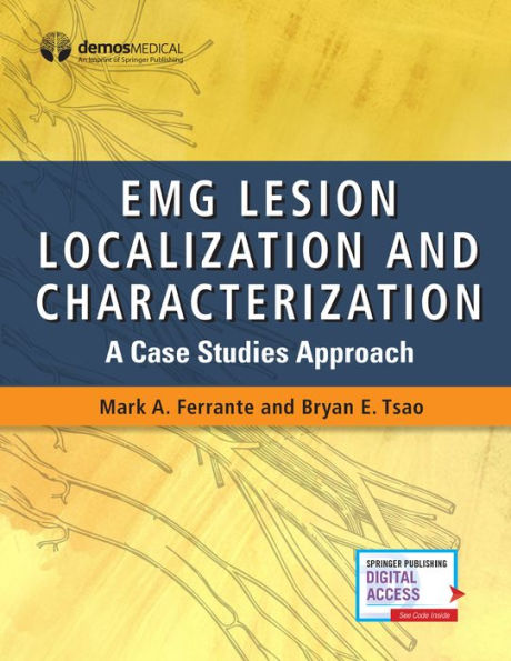 EMG Lesion Localization and Characterization: A Case Studies Approach