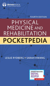 Title: Physical Medicine and Rehabilitation Pocketpedia, Author: Leslie Rydberg MD