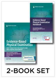 Title: Evidence-Based Physical Examination Textbook and Handbook Set: Best Practices for Health & Well-Being Assessment, Author: Kate Gawlik DNP Aprn-Cnp Faanp