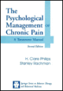 The Psychological Management of Chronic Pain: A Treatment Manual / Edition 2