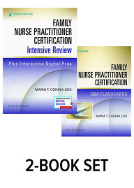 Title: Family Nurse Practitioner Certification Intensive Review, Fourth Edition, and Q&A Flashcards Set, Author: Maria T. Codina Leik MSN