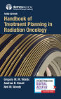 Handbook of Treatment Planning in Radiation Oncology / Edition 3