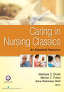 Caring in Nursing Classics: An Essential Resource