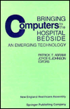 Bringing Computers to the Hospital Bedside: An Emerging Technology