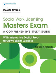 Title: Social Work Licensing Masters Exam Guide: A Comprehensive Study Guide for Success, Author: Dawn Apgar PhD