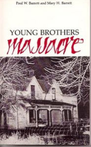 Title: Young Brothers Massacre, Author: Paul W. Barrett