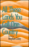All These Lands You Call One Country: Poems