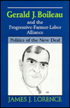 Gerald J. Boileau and the Progressive-Farmer-Labor Alliance: Politics of the New Deal