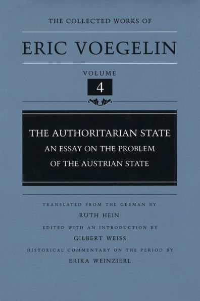 The Authoritarian State (CW4): An Essay on the Problem of the Austrian State
