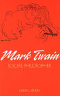 Mark Twain: Social Philosopher