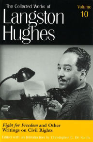 Title: Fight for Freedom and Other Writings on Civil Rights (LH10), Author: Langston Hughes