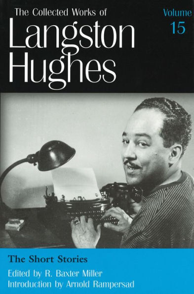 Short Stories (The Collected Works of Langston Hughes)